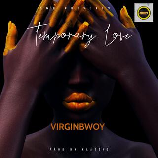 Temporary Love lyrics | Boomplay Music