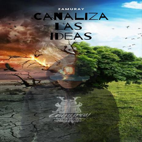 Canaliza las ideas | Boomplay Music