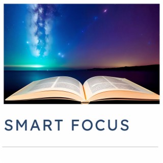 Smart Focus: Ultimate Relaxation Beats for Enhanced Study and Concentration