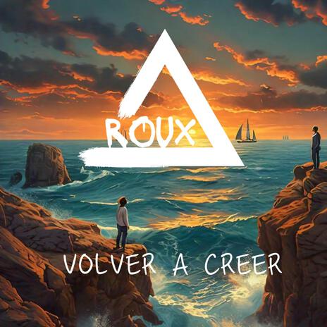 Volver a creer | Boomplay Music