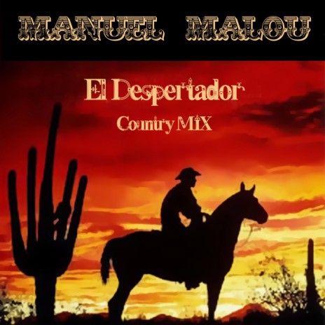 El Despertador (Country Mix)