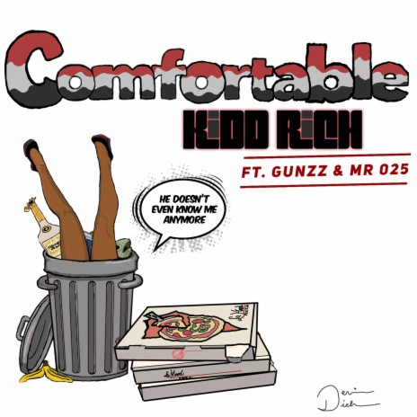 Comfortable ft. GunZz & Mr 025 | Boomplay Music