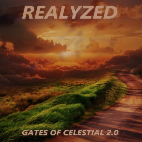 Gates of Celestial 2.0 | Boomplay Music