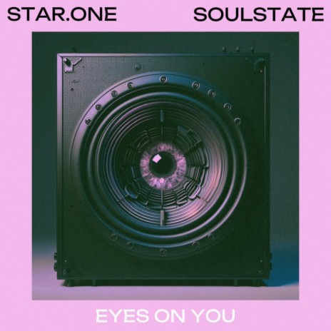 Eyes On You ft. SOULSTATE