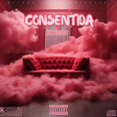 CONSENTIDA | Boomplay Music