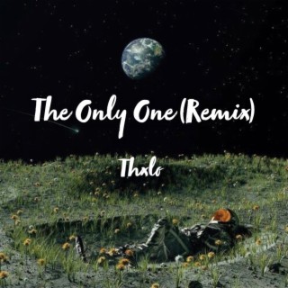 The Only One (Remix)