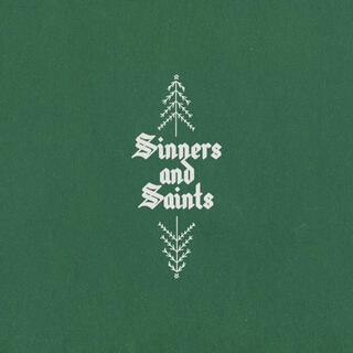 Sinners and Saints lyrics | Boomplay Music