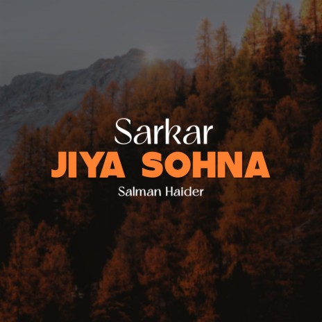 Sarkar Jiya Sohna