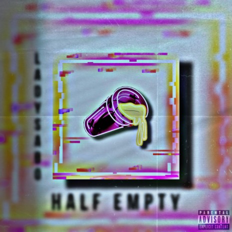 HALF EMPTY ft. Heyzeus | Boomplay Music
