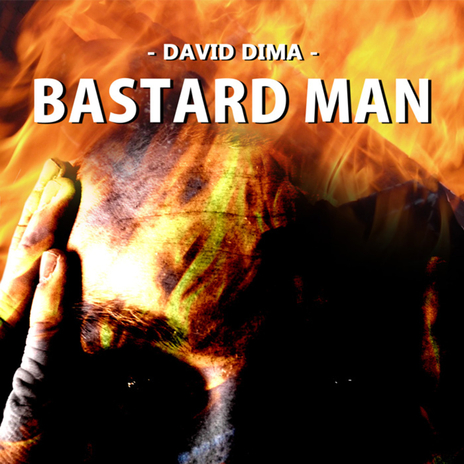 Bastard Man | Boomplay Music