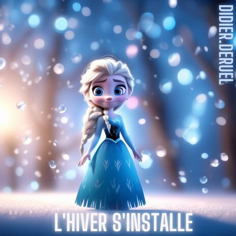 L'hiver S'installe (Radio Edit)