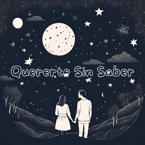 Quererte Sin Saber | Boomplay Music