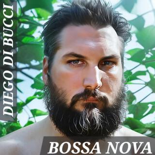 DIEGO DI BUCCI BOSSA NOVA STYLE