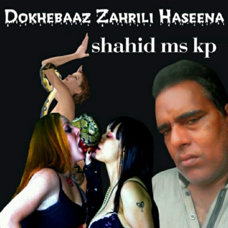 Dokhebaaz Zahrili Haseena | Boomplay Music