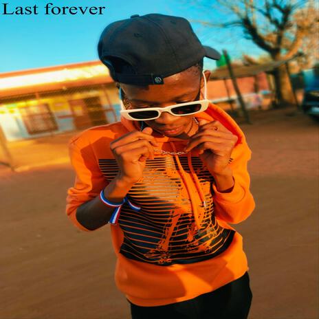 Last forever | Boomplay Music