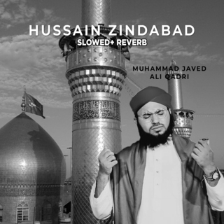 Hussain Zindabad (Lofi-Mix)