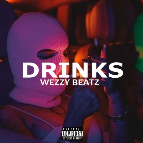 Drinks | Boomplay Music