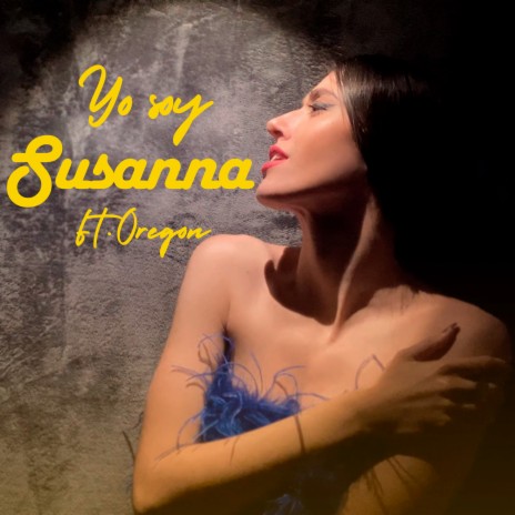 Yo Soy Susanna ft. Oregon