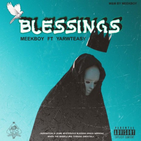 Blessings ft. Yarwteasy | Boomplay Music