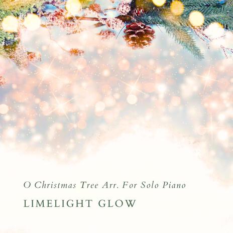 O Christmas Tree Arr. For Solo Piano