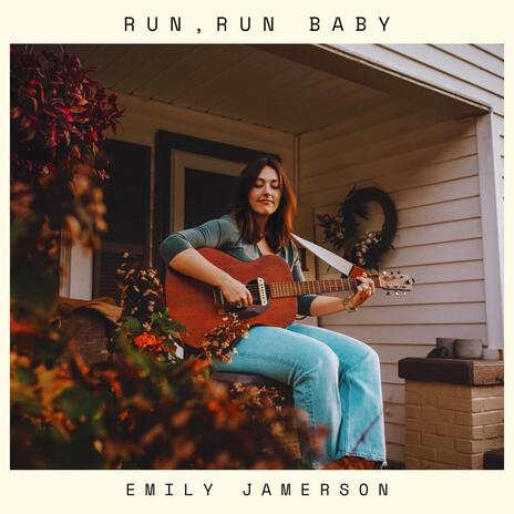 Run, Run Baby | Boomplay Music