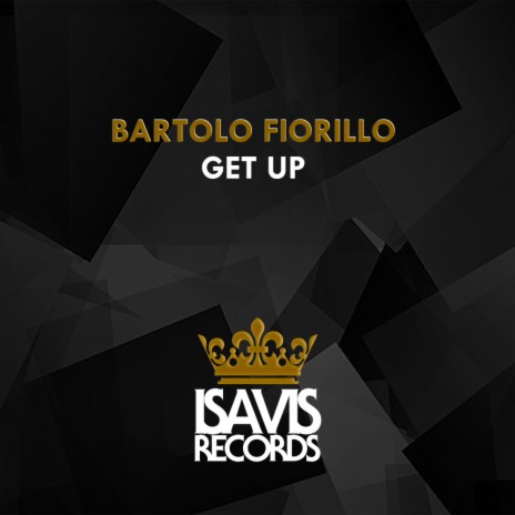 Get Up (Main Radio Edit) | Boomplay Music