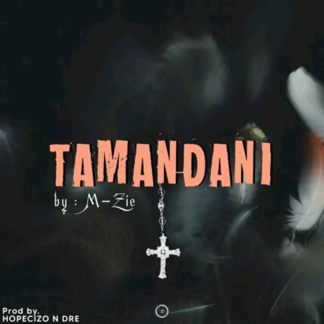 Tamandani | Boomplay Music