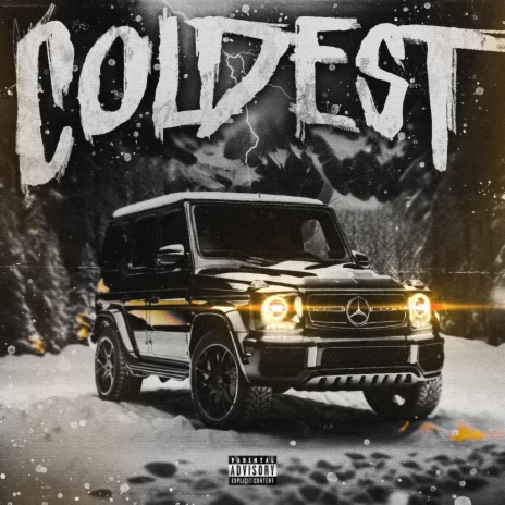 coldest | Boomplay Music