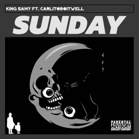 Sunday ft. CarlitoDoItWell | Boomplay Music