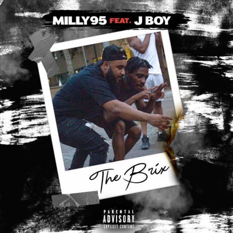 The Brix Ft J Boy Milly95 Mp3 Download The Brix Ft J Boy Milly95 Lyrics Boomplay Music