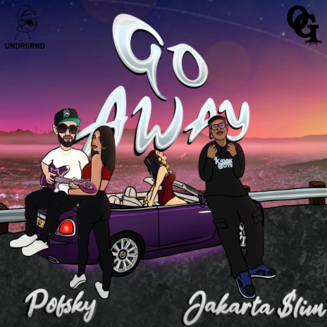 Go Away ft. Jakarta $lim | Boomplay Music