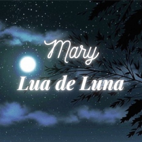 Lua de Luna | Boomplay Music