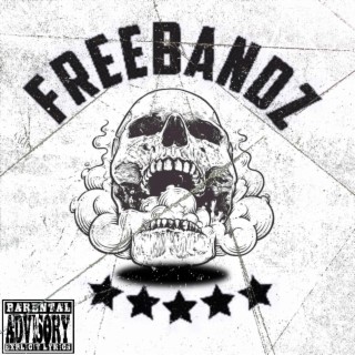 #Freebandz