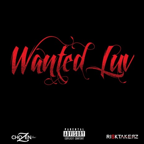 Wanted Luv | Boomplay Music