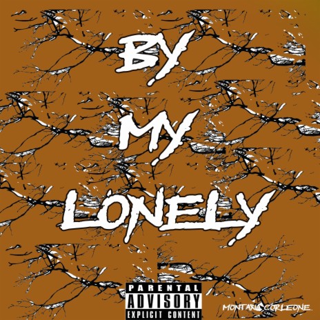 By My Lonely | Boomplay Music