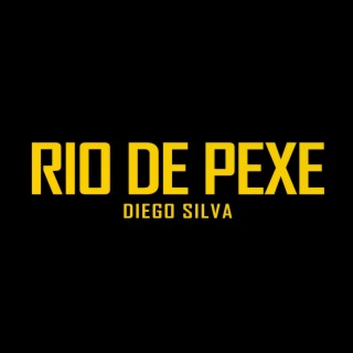 Rio De Pexe