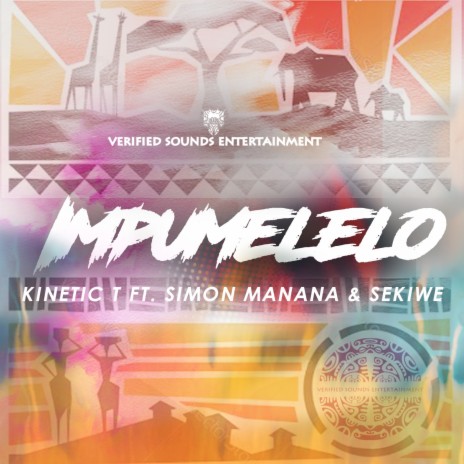 Impumelelo ft. Simon Manana & Sekiwe | Boomplay Music