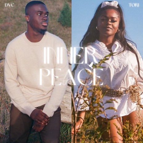 Inner Peace ft. Tori | Boomplay Music