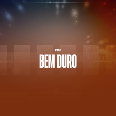 Bem Duro | Boomplay Music