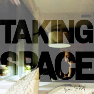 Taking Space