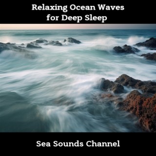 Relaxing Ocean Waves for Deep Sleep - Sleep Aid