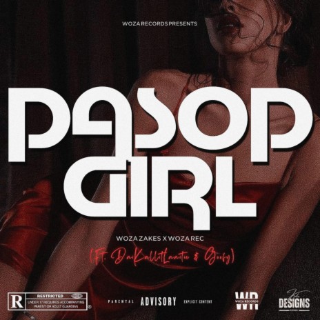 Pasop Girl ft. Woza Rec, DaiKallitlaaitie & Goofy | Boomplay Music