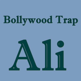 Bollywood Trap
