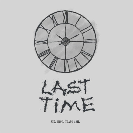 Last Time (Beat) ft. Trang Anh & Crou