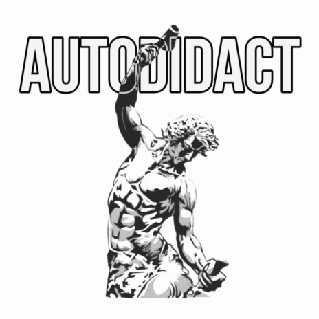 AUTODIDACT | Boomplay Music