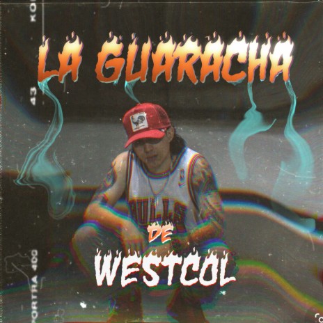 La Guaracha de WestCol ft. WestCol & Skiny | Boomplay Music