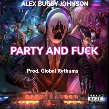 Party And Fuck