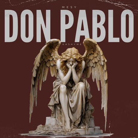 DON PABLO | Boomplay Music