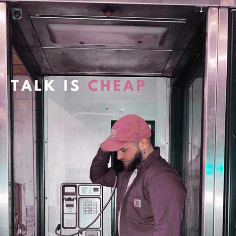 Talk is Cheap | Boomplay Music