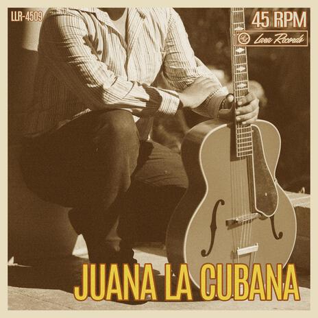 Juana La Cubana | Boomplay Music